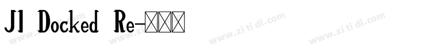 JI Docked Re字体转换